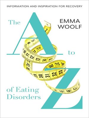 cover image of The a to Z of Eating Disorders